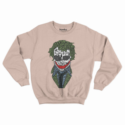 Why So Serious? Joker Sweatshirt