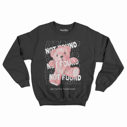 Not Found Bear Sweatshirt