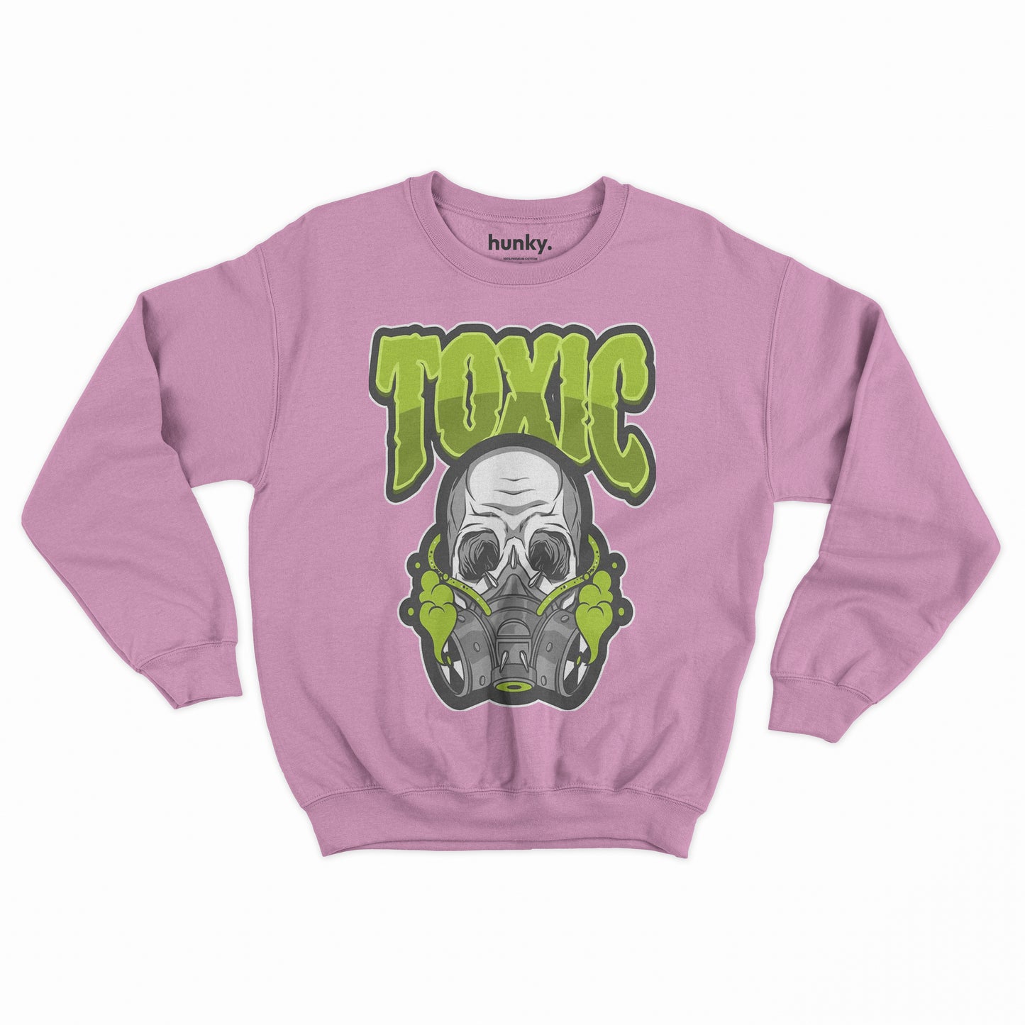 Toxic Sweatshirt