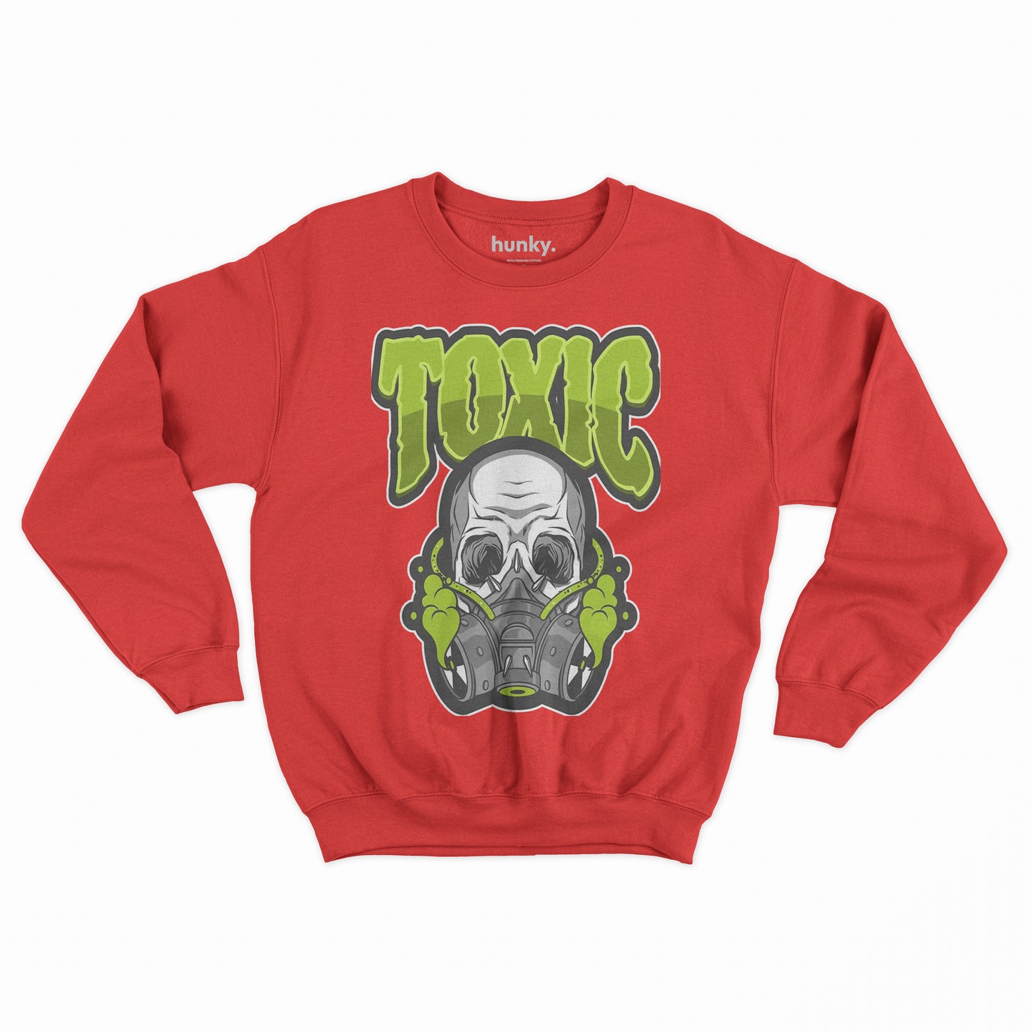 Toxic Sweatshirt